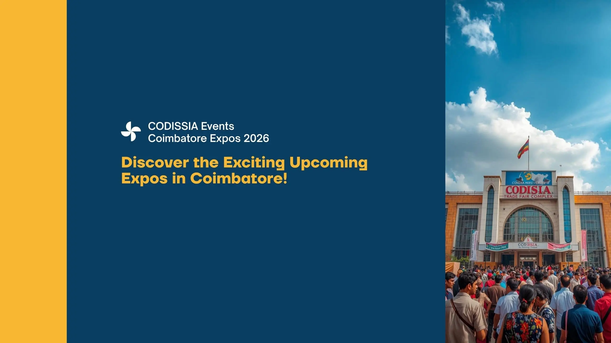 Upcoming expos in Codissia 2026