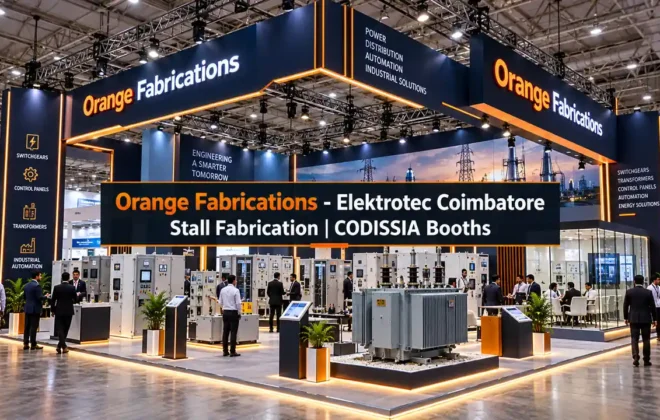 Elektrotec Coimbatore stall fabrication custom electrical booth design CODISSIA by Orange Fabrications
